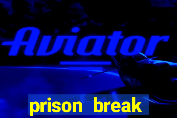 prison break completo online